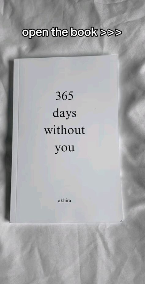 This book is a very nice one. It makes me emotional too...it has some nice quotes.it is also cheap 365 Days Without You Book, 365 Days Without You Quotes, Without You Quotes, Some Nice Quotes, Glow Ups, Nice One, Nice Quotes, 365 Days, Without You