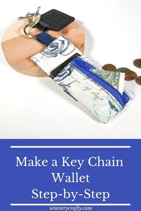 Make a Key Chain Wallet - Sew Very Crafty Key Fob Pouch Pattern Free, Sew Key Fob, Keychain Sewing Pattern, Sewing Wallet, Key Chains Diy, Key Chain Wallet, Sew Wallet, Beginner Sewing Projects Easy, Key Wallet