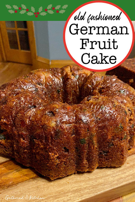 Old Fashioned German Fruit Cake German Cakes Authentic, Cranberry Gingerbread Cake, Light Fruitcake Recipe, Nut Free Fruitcake, Best Christmas Fruit Cake Recipe, Fruitcake Bundt Cake, English Fruit Cake Christmas, Fruitcake Recipes With Dried Fruit, Boiled Fruitcake Recipe