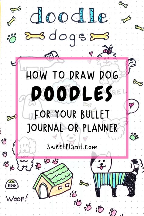 How to Draw Cute Dog Doodles for Your Bullet Journal or Planner Dog Doodles Simple, Cute Dog Doodles, Dog Doodles, Girls Lounge, Doodling Tutorial, Bullet Journal Pages, Doodle Cute, Planner Designs, How To Draw Cute