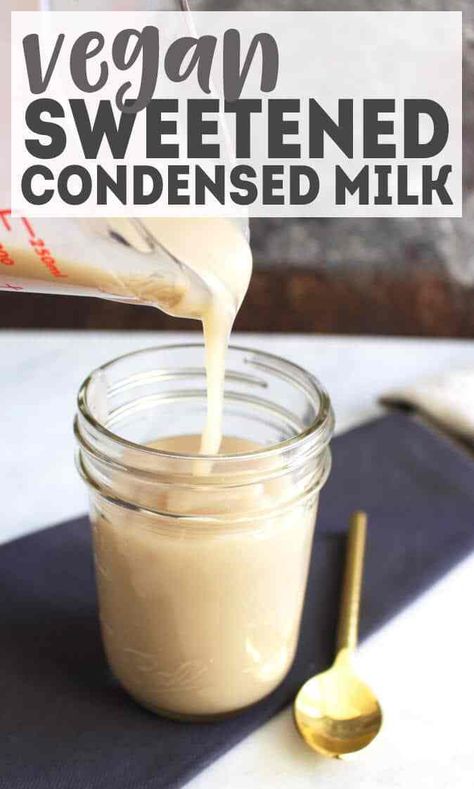 Vegan Sweetened Condensed Milk - 2 Ingredients! Vegan Sweetened Condensed Milk, Vegan Condensed Milk, Sweetened Condensed Milk Recipes, Condensed Milk Recipes, Vegan Drinks, Desserts Vegan, Vegan Milk, Vegan Sauces, Vegan Kitchen