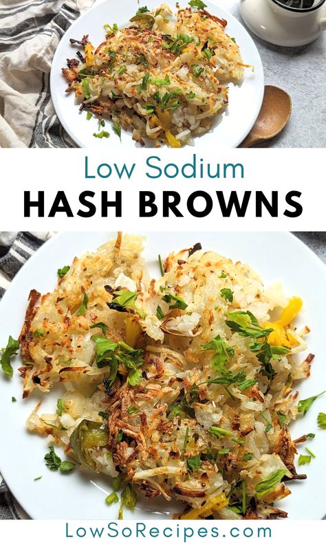 Low Sodium Hashbrowns, Low Salt Side Dishes, Low Sodium Brunch Recipes, Low Sodium Potato Recipes, Low Sodium Breakfast Ideas, Low Sodium Crockpot Recipes, Low Sodium Breakfast Recipes, Foods To Lower Cholesterol, Low Sodium Desserts