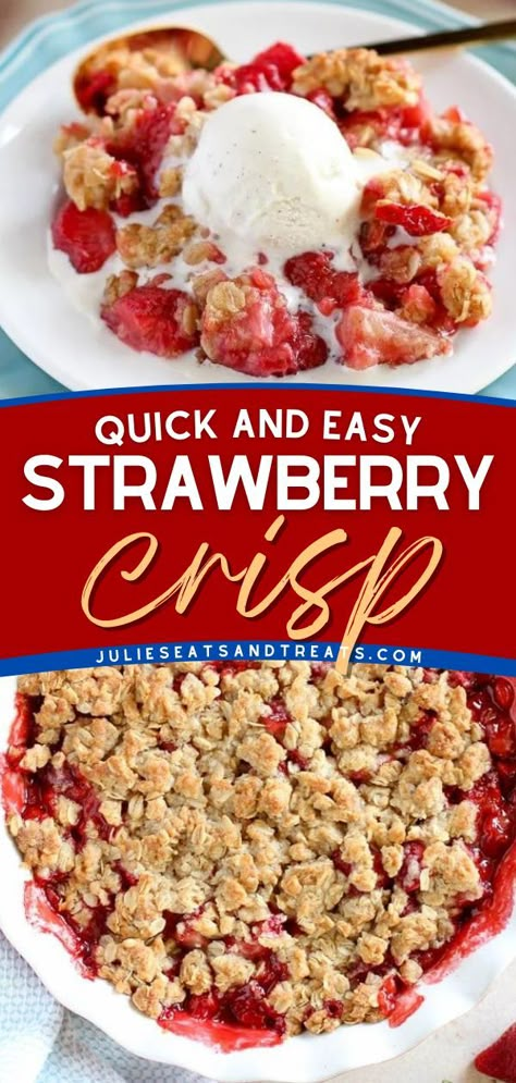 This quick and Easy Strawberry Crisp is full of juicy strawberries and topped with a buttery brown sugar oat crumble. It's sure to be a crowd-pleaser! Add this recipe to your summer desserts or 4th of July dessert ideas! Strawberry Simple Dessert, Easy Recipes Using Fresh Strawberries, Summer Strawberry Desserts Easy Recipes, Crushed Strawberry Recipes, Strawberry Crisp Frozen Strawberries, Quick Easy Strawberry Dessert, Strawberry Desserts Using Frozen Strawberries, Easy Strawberry Desserts Healthy, Strawberry Crisp Recipe Crumble