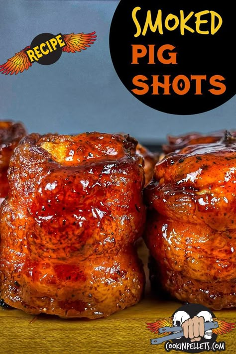 Smoked Pig Shots on a wooden cutting board Smoked Pork Shots, Piggy Shots, Pigshots Recipe, Smoked Pig Shots Recipe, Pig Shots Smoker, Pellet Grill Appetizers, Pellet Smoker Appetizers, Pig Shots Recipe, Grilling Appetizers