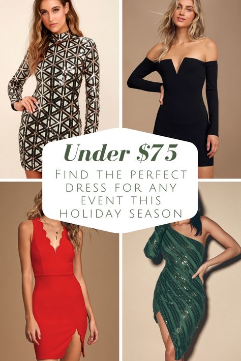 Find the perfect dress for any event this Holiday season! Shop Lulu's with over 500 styles to choose from that are $75 and under!!! You will wow the crowd with these gorgeous styles!   contains affiliate link Cheap Fitted Holiday Dress For Festive Occasion, Cheap Holiday Mini Dress For Date Night, Cheap Festive Dresses For Holidays, Affordable Christmas Mini Dress For Women, Holiday Dresses Classy Lulus, Luxury Holiday Sequin Dress For Date Night, Cheap Sleeveless Mini Dress For Holiday Party, Affordable Glamorous Mini Dress For Holiday Party, Luxury Winter Sequin Dress For Night Out