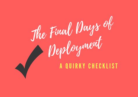 You've been dreaming about his or her homecoming for so long, but now that it's almost here, what should you do during the final week? Enter: The Final Days of #Deployment: A Spouse's Checklist  The Final Days of Deployment: A Spouse's Checklist https://military.citymomsblog.com/deployment/the-final-days-of-deployment-a-spouses-checklist/ #deploymentchecklist Deployment Homecoming, Military Mom, Finals Week, Final Days, Homecoming, Feelings