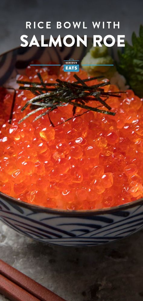 Ikura Don (Japanese Rice Bowl With Salmon Roe) | Ikura don is a Japanese rice bowl topped with brilliant orange pearls of salmon roe. For this easy recipe, we quickly marinate the already-cured roe in soy sauce and other seasonings to infuse it with more flavor, then load it onto freshly cooked rice. It makes for a quick, luxurious dinner. #seafood #seafoodrecipes #seafooddishes #howtocookseafood #seriouseats #recipes Salmon Roe Recipes, Salmon Caviar, Japanese Rice Bowl, Salmon Roe, Caviar Recipes, Serious Eats, Rice Bowls, Seafood Dishes, Diy Food