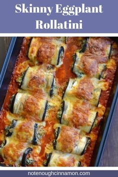 Skinny Eggplant Rollatini with Spinach & Italian Cheese | Sliced eggplants stuffed with ricotta, mozzarella, parmesan and spinach, then rolled up and baked until tender with loads of ooey-gooey melted cheese on top. These guilt-free Skinny Eggplant Roll-Ups are scrumptious, gluten free and low carb! #lowcarb, #glutenfree, #vegetarian, #Italian, #rollups, Eggplant Rollatini Recipe, Eggplant Rolls, Eggplant Rollatini, Healthy Eggplant, Eggplant Recipes Easy, Spinach Cheese, Eggplant Dishes, Baked Eggplant, Italian Cheese