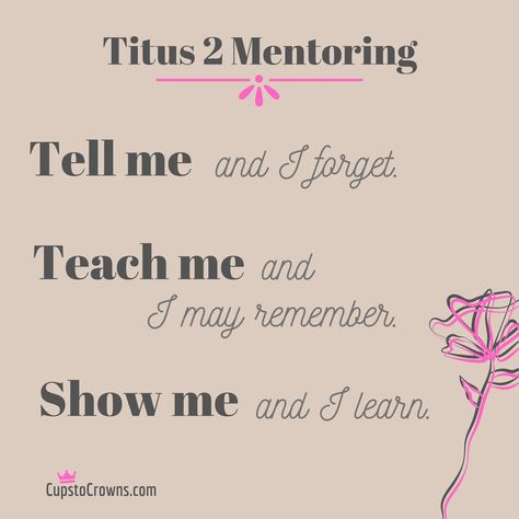 Christian Mentoring, Titus 2 Woman, Titus 2, Mentor Program, Amplified Bible, Cycle Of Life, Womens Ministry, Prayer Board, Christian Women