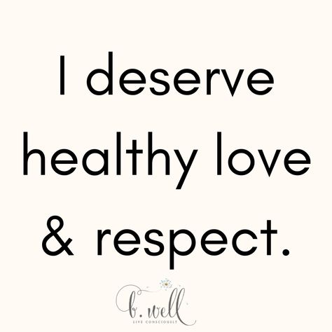 I Deserve Love And Respect, Healthy Love Affirmations, I Deserve Love Affirmation, 2023 Lessons, I Deserve Better Quotes, Deserve Better Quotes, Deserve Love, Christian Iphone Wallpaper, Selflove Motivation