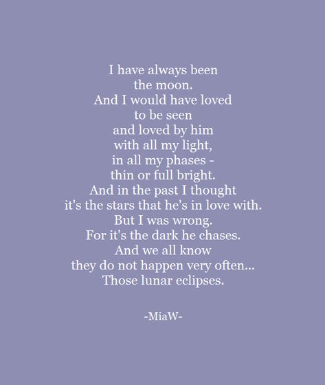 Lunar Eclipse Quotes, Eclipse Poetry, Eclipse Poem, Eclipse Quote, Reading Poems, Ending Quotes, Notes App, I Was Wrong, Lunar Eclipse