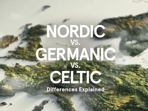 Nordic vs. Germanic vs. Celtic: Differences & Links Explained (+ Maps) Scandinavian History, Celtic Myth, Viking Quotes, Germanic Tribes, Norse Myth, Viking Life, German Heritage, Norse Pagan, Fan Theories