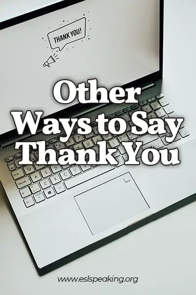 Learn 40 creative ways to say thank you, synonyms for thanks to use in an email, and ways to reply when someone says thank you in English. #thanks #thankyou#esl #english #learnenglish Different Ways To Say Thank You, How To Say Thank You In Different Ways, Ways To Say Thank You, Esl Learning, Teach English To Kids, Esl English, Thanking Someone, Esl Activities, How To Say