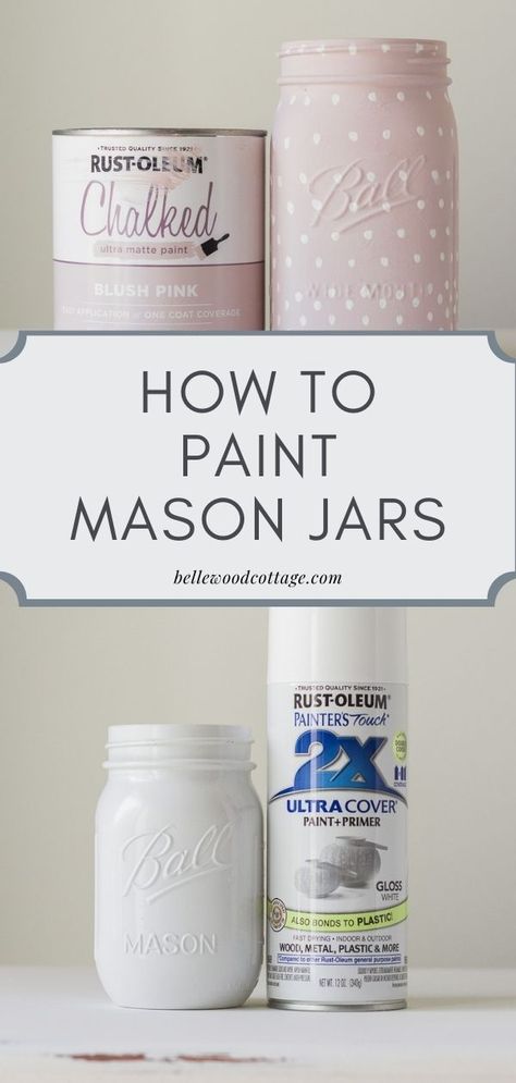 Diy Painted Jars Glass Bottles, Mason Jars For Craft Supplies, How To Chalk Paint Mason Jars, Best Paint For Mason Jars, How To Paint Mason Jars Diy Tutorials, How To Paint Ball Mason Jars, Painting A Glass Jar, Mason Jar Glass Painting, How To Paint Mason Jars With Chalk Paint