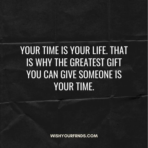 Quotes on Value of Time . Importance of Time Quotes . Importance of Time in Relationship . Famous Time Quotes . Inspirational Quotes about Value of Time . Wise Sayings about Time . Time Quotes about Life . Deep Quotes about Time . #time #love #life #photography #instagood #happy #motivation #value #success #business #money #quality #goals #entrepreneur #realestate #inspiration #hustle #passion #history #true #thoughts #joy #wealth #mindset #quotes #quote #quoteoftheday #writer #bestquotes Life And Time Quotes, Time And Life Quotes, Giving Your Time Quotes, Quotes About Value Of Time, Give It Time Quotes, Time Quotes Life Value, The Gift Of Time Quotes, Value Your Time Quotes, Time Quotes Relationship Value