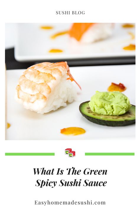 Have you ever wondered what is the green spicy sushi sauce that delivers a hot kick to your meal? Read on to find out what it is made of and more. Sushi Etiquette, Sushi Sauce, Fresh Horseradish, Powdered Food Coloring, Sushi Platter, How To Make Greens, Homemade Sushi, Green Sauce, Miso Soup