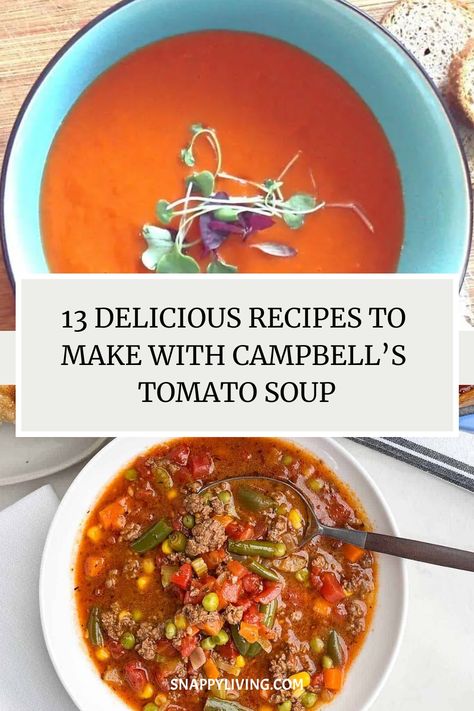 13 Delicious Recipes to Make with Campbell’s Tomato Soup Recipes With Campbells Tomato Soup, Tomato Soup Campbells Recipes, Campbell Tomato Soup Recipes, Campbells Tomato Soup Recipe Ideas, Tomato Florentine Soup, Baked Stuffed Peppers, Recipe Using Tomatoes, Tomato Soup Cake, Campbell's Tomato Soup