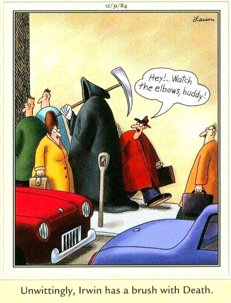 #humor #funny #comic #FarSide #Monday Farside Comics Funny, Farside Comics, The Far Side Gallery, Gary Larson Far Side, Gary Larson Cartoons, Far Side Cartoons, Far Side Comics, Gary Larson, The Grim Reaper