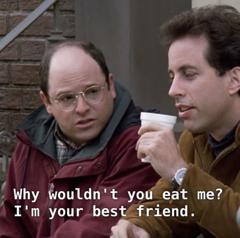 Take That Band, Seinfeld Characters, Seinfeld Quotes, George Costanza, Strange Events, Men Kissing, Stream Of Consciousness, Great Tv Shows, Baby Cowboy