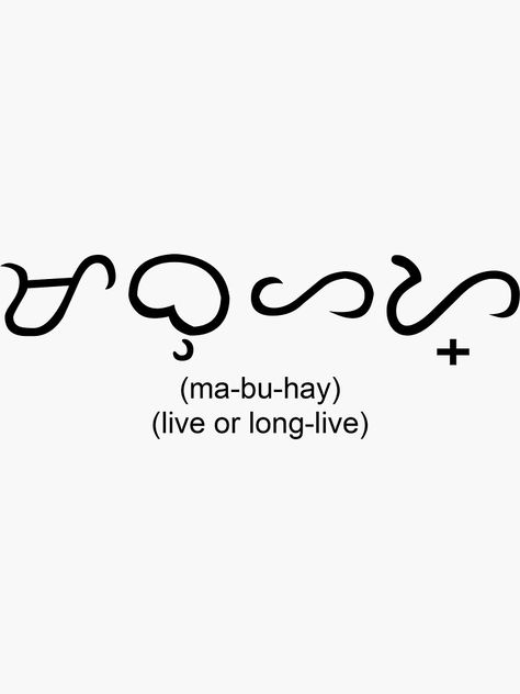 Mabuhay Tattoo, Alibata Baybayin Words Aesthetic, Baybayin Words, Alibata Tattoo, Tattoo Philippines, Baybayin Tattoo, Swag Tattoo, Ethnic Tattoo, Tats Ideas