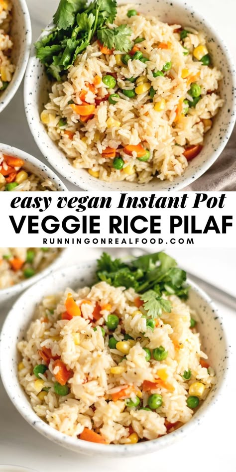 Instant Pot Rice Pilaf, Vegetable Rice Pilaf, Running On Real Food, Instant Pot Rice, Vegan Instant Pot, Rice Pilaf Recipe, Pilaf Recipes, Pot Recipes Healthy, Vegetable Rice