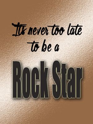 Rock And Roll Quotes, Rock Quotes, White Kitchens, Heavy Rock, Rock Steady, All White Kitchen, Pop Art Wallpaper, Never Too Late, Rock Star