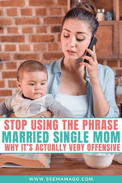 Why you need to stop using the phrase Married Single mom and why it's actually offensive to actual single moms. Other wors you can use to describe an imbalanced marriage, Married Single Mom, Single Mom Advice, Being A Single Mom, Single Motherhood, Single Mama, Toddler School, Single Moms, Being Single, Couples Counseling