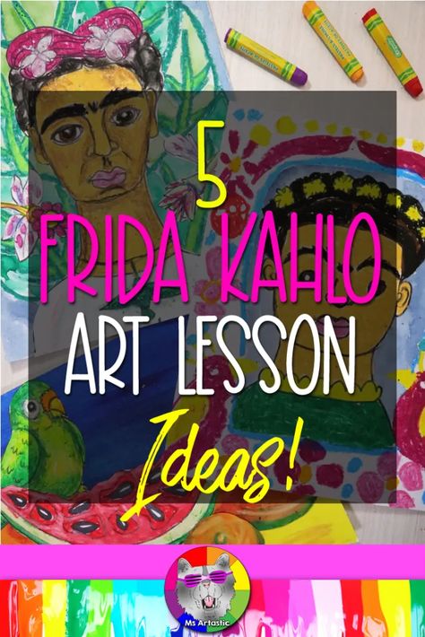 Frida Kahlo Art Lesson, Art Lesson Ideas, Frida Kahlo Artwork, Hispanic Artists, Frida Kahlo Paintings, Hispanic Art, Kahlo Paintings, Teacher Projects, Frida Art