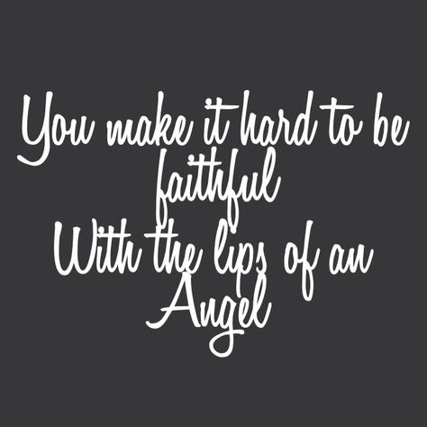 Lips Of An Angel - Hinder. Made by amrubisch™ Jack Ingram, Lips Of An Angel, Random Lyrics, What Is True Love, Music Quotes Lyrics, I Tunes, Favorite Lyrics, Me Too Lyrics, Sing To Me