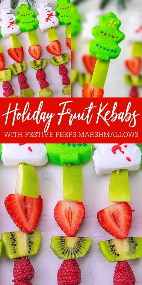 Festive Peeps Holiday Fruit Kebabs! A Tasty Christmas Treat! Christmas Fruit For Kids Party, Christmas Kebab Ideas, Christmas Fruit Snacks For Kids, Holiday Fruit Ideas For Kids, Christmas Fruit Cups For Kids, Holiday Fruit Skewers, Christmas Fruit Skewers For Kids, Fruit Kabobs Christmas, Christmas Fruit Kabobs Kids