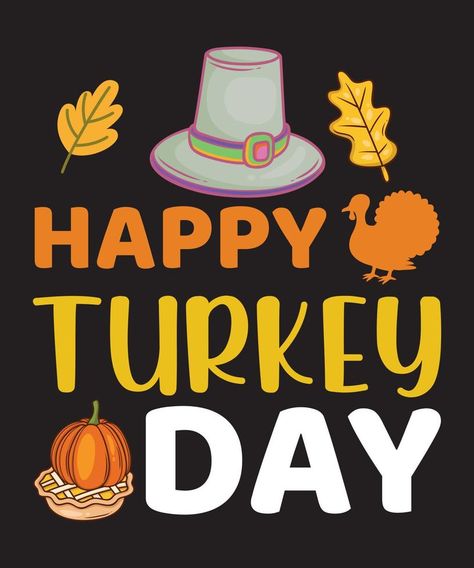 Happy Turkey Day Happy Turkey Day, Fall Thanksgiving Decor, Thanksgiving Decorations, Fall Thanksgiving, Thanksgiving, Clip Art