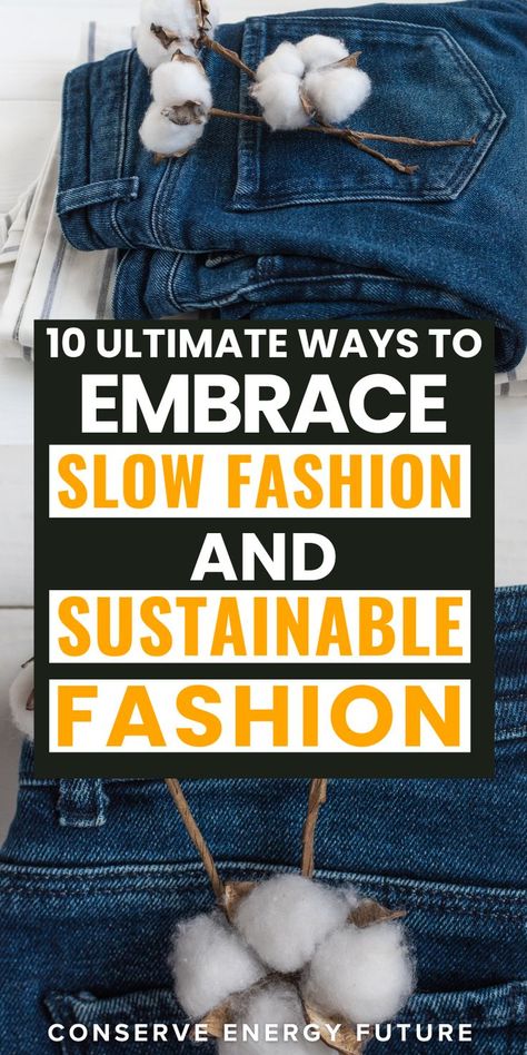 Ready to make a positive impact on the environment through fashion? Discover 10+ ways to embrace slow and sustainable fashion! Learn how to curate a sustainable wardrobe with slow fashion outfits, explore eco-friendly fashion brands, and adopt a slow fashion aesthetic that’s both stylish and earth-conscious. Join the movement for a greener planet! / slow fashion, sustainable fashion, slow fashion brands, slow fashion style, sustainable fashion outfit ideas / Slow Fashion Aesthetic, Slow Fashion Style, Slow Fashion Clothes, Conserve Energy, Sustainable Wardrobe, Fashion Outfit Ideas, Slow Fashion Brands, Eco Friendly Fashion, Fashion Aesthetic