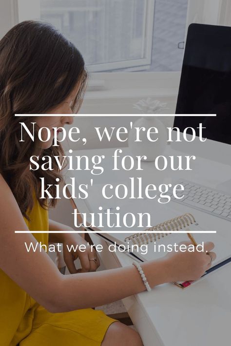 Instead of saving for college for our kids' we're doing something a little bit different. Maybe this type of account would work for your family.  #money #college #saving #debtfree #kids Saving Plan, Life On A Budget, College Tuition, Financial Coach, Saving For College, Bad Parents, Making A Budget, Savings Plan, Big Gifts