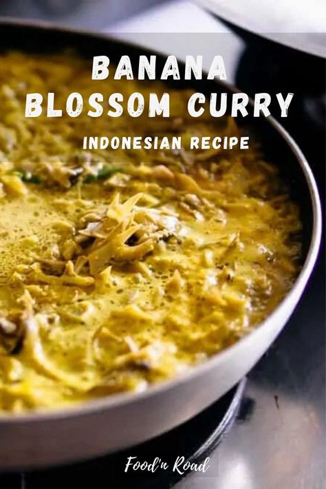 Indonesian Curry Recipes, Banana Heart Recipe, Banana Flowers Recipe, Vegan Indonesian Food, Indonesian Vegetarian Recipes, Banana Flower Recipe Indian, Banana Dinner Recipes, Vegan Indonesian Recipes, Banana Blossom Recipe