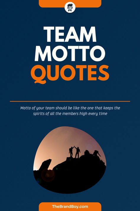 Team motto is a kind of slogan that you frame for your team. This team motto may seem you to be merely a sentence of words but if you understand the true meaning and spirit of your team motto then you can always attain that success what you take up as the targets #FamousQuotes #Sayings #Quotes #leadersQuotes #LeadersSayings #TeamMottoQuotes Team Sayings, Sports Team Quotes, Team Workout Quotes, Team Spirit Quotes, Team Mottos Motivation, Team Mottos, Sports Team Motto, State Championship Quotes, Team Mottos Sports