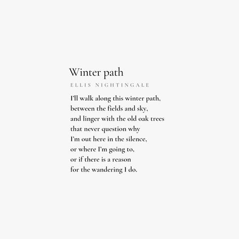 Poems For Winter, Winter Poems Beautiful, Wintering Quotes, Quotes About January, Poems About Winter, February Poems, January Poetry, Romanticising Winter, January Poem