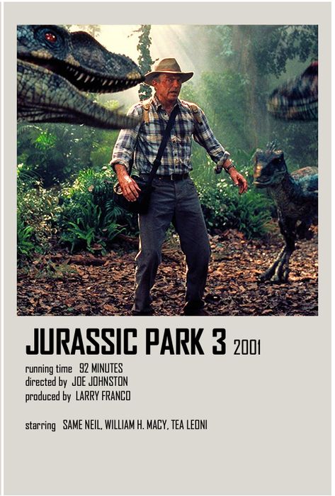 Jurassic Park 3 Poster, Show Polaroid Poster, Posters Ideas, Sam Neill, Film Journal, Polaroid Posters, Movie Wall, Iconic Movie Posters, Movie Card