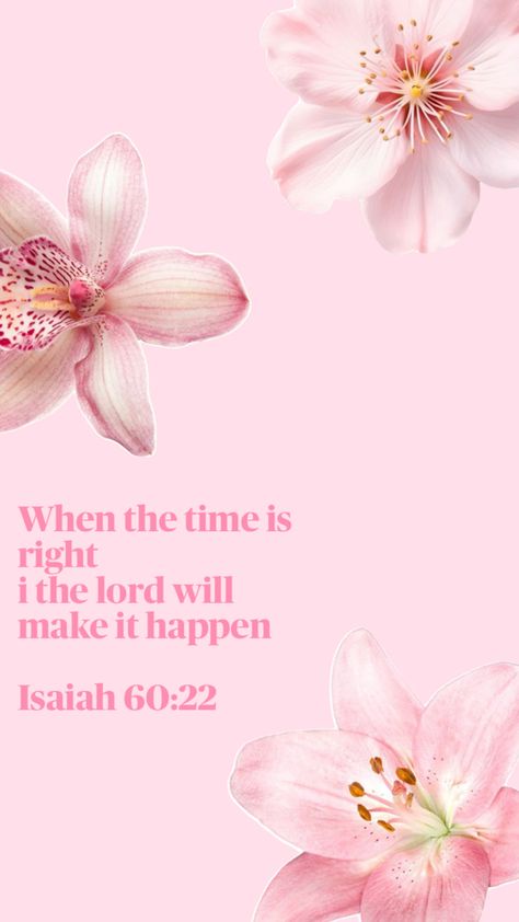 Isaiah 60:22 Jesus Flowers Wallpaper, Bible Verses Wallpaper Pink, Christian Flower Wallpaper, Jesus Wallpapers, Short Bible Verses, Catholic Wallpaper, Christian Quotes Wallpaper, Bible Verses For Women, Bible Quotes Wallpaper