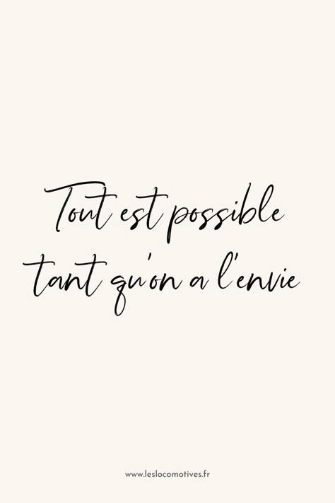 Quotes Francais, Phrase Motivation, Tout Est Possible, Citation Motivation, Positive Phrases, Positive Motivation, Motivational Phrases, Positive Mind, Deep Thought Quotes