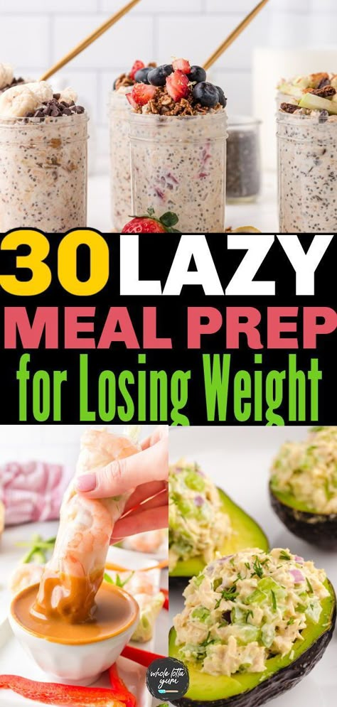 Simple and healthy weight loss meals you can prep for the week! You'll love these high protein meal prep recipes for dinner lunch and breakfast. Easy Loose Weight Meal Prep, Losing Weight Lunch Ideas, Losing Weight Recipes Meals Healthy, Protien Meals Simple Lunch, Healthy Eating Meal Plan Easy, Meal Prep Ideas Low Calorie, Lazy Healthy Lunch, Healthy Meals For Losing Weight Easy, High Protein Low Carb Meal Prep Lunches