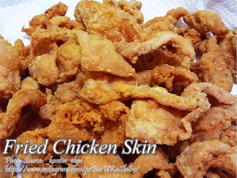 Fried Chicken Skins Easy Recipes, Chicken Skins Fried, Fried Chicken Skins, Fried Chicken Skin Recipe, Crispy Chicken Skin Recipes, Chicken Crackling Recipe, Chicken Skin Recipes, Chicken Skin Chips, Chicken Skins