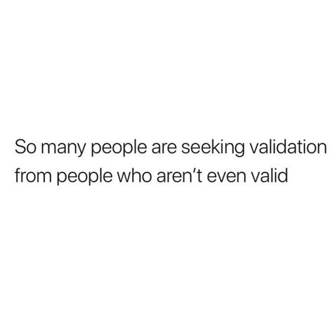 "Validation is for park"🌾 Validation Quotes, Path Quotes, Flower Child, Motivational Quotes, Inspirational Quotes, Bible, Thing 1, Quotes, Quick Saves