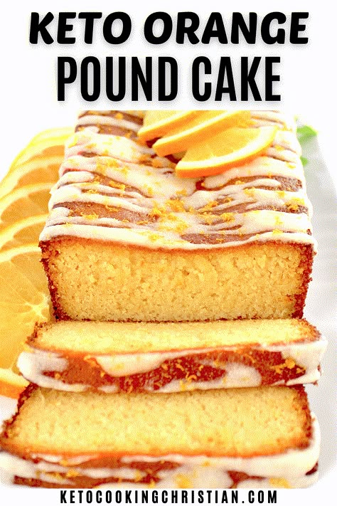 Keto Orange Cake, Keto Orange Cake Recipe, Keto Pound Cake, Orange Pound Cake Recipe, Gluten Free Pound Cake, Orange Pound Cake, Keto Cakes, Desserts Keto, Low Carb Cake