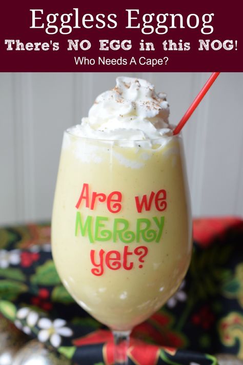 My new favorite holiday beverage, No Egg in This Nog {Eggless Eggnog}. All the great flavors of the traditional drink with NO EGG! #egglesseggnog #holidaybeverage #easyholidayrecipe Eggnog Recipe Without Eggs, Egg Nogg Recipes, Egg Nogg Recipe, Eggnog Without Eggs, Eggnog Treats, Eggless Eggnog Recipe, Eggless Eggnog, Cooked Egg Nog, Egg Nog Recipe Easy