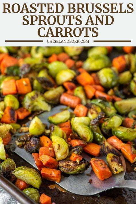 Roasted Carrots Brussel Sprouts, Carrot And Brussel Sprout Recipes, Brussels Sprouts And Carrots Recipe, Brussel Sprout Carrot Recipes, Roasted Brussels Sprouts And Carrots, Roasted Carrots And Brussel Sprouts, Roasted Brussel Sprouts And Carrots, Carrots And Brussel Sprouts, Brussel Sprouts And Carrots