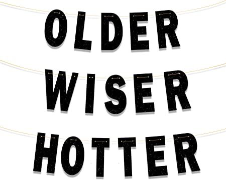 Ushinemi Black Older Wiser Hotter, Funny Birthday Banner for Men Women, Glitter Birthday Party Decorations Birthday Banner For Men, Older Wiser Hotter, Glitter Birthday Party, Glitter Birthday Parties, Cut The Ropes, Glitter Birthday, Glitter Cardstock, Birthday Sign, Birthday Woman