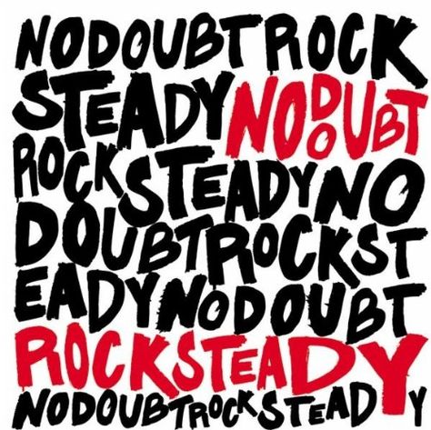 Rock Steady Cd Album Covers, Image Rock, Iconic Album Covers, Rock Steady, Rock Artists, Best Albums, Internet Radio, No Doubt, I Love Music