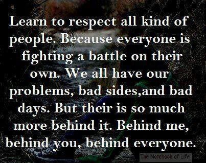 Learn to respect all kind of people ~ Respect Others Quotes, Anarchy Quotes, Respect Quotes, Life Quotes Love, Kinds Of People, Good Thoughts, Image Quotes, The Words, Great Quotes