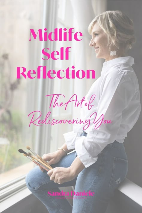 Midlife Self Reflection - The Art of Rediscovering You Rediscover the essence of who you are, unravel life's lessons, and redefine what you truly want from your future. Read more on the blog Midlife Transformation, Finding Purpose In Life, How To Become Happy, Midlife Women, Personal Growth Plan, Personal Growth Motivation, Life Coaching Tools, Life Makeover, What Is Self