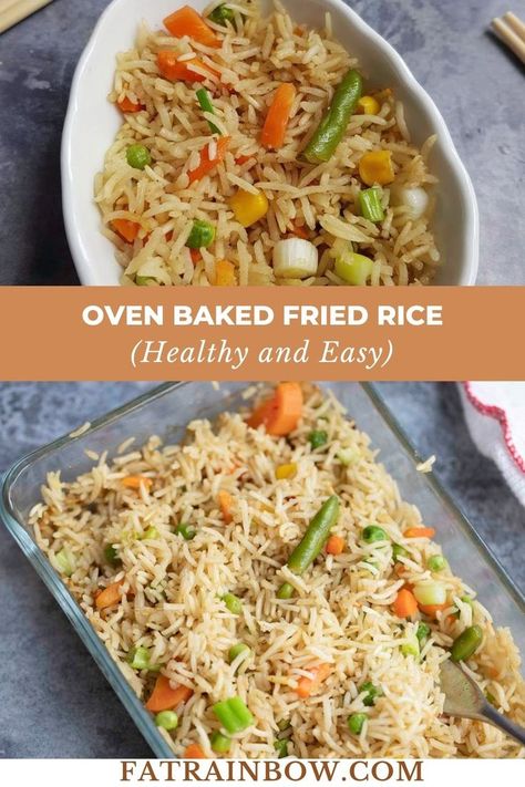 OVEN BAKED FRIED RICE Rice In Oven, Baked Fried Rice, Instantpot Rice, Vegetarian Rice Recipes, Healthy Fried Rice, Healthy Rice Recipes, Tasty Healthy Food, Fried Rice Recipe Easy, Chinese Stir Fry